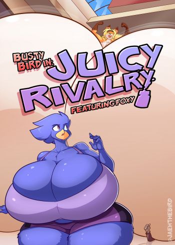 BustyBird - Juicy Rivalry